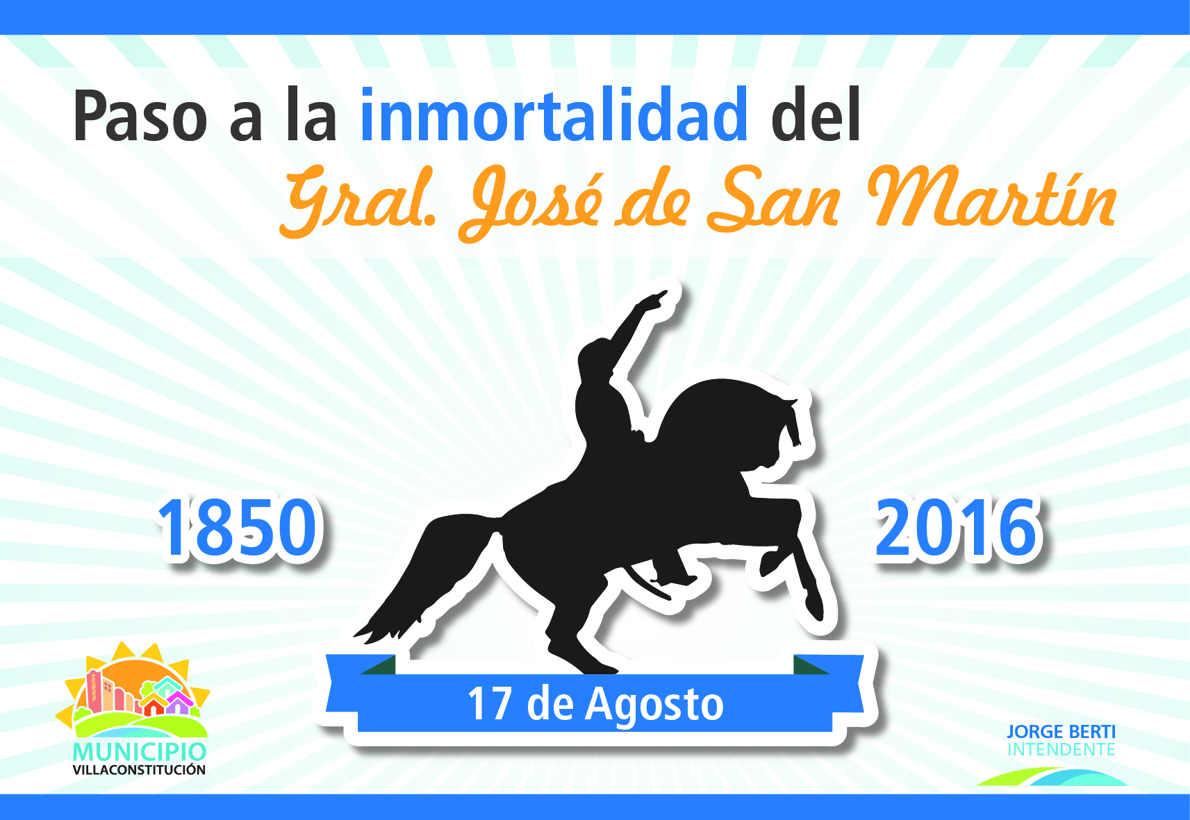Acto Por El 17 De Agosto Paso A La Inmortalidad Del Gral San Martín Municipio De Villa