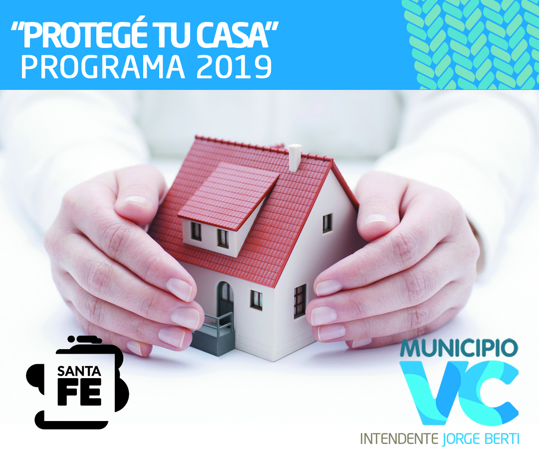 Programa “Protegé tu casa” 2019