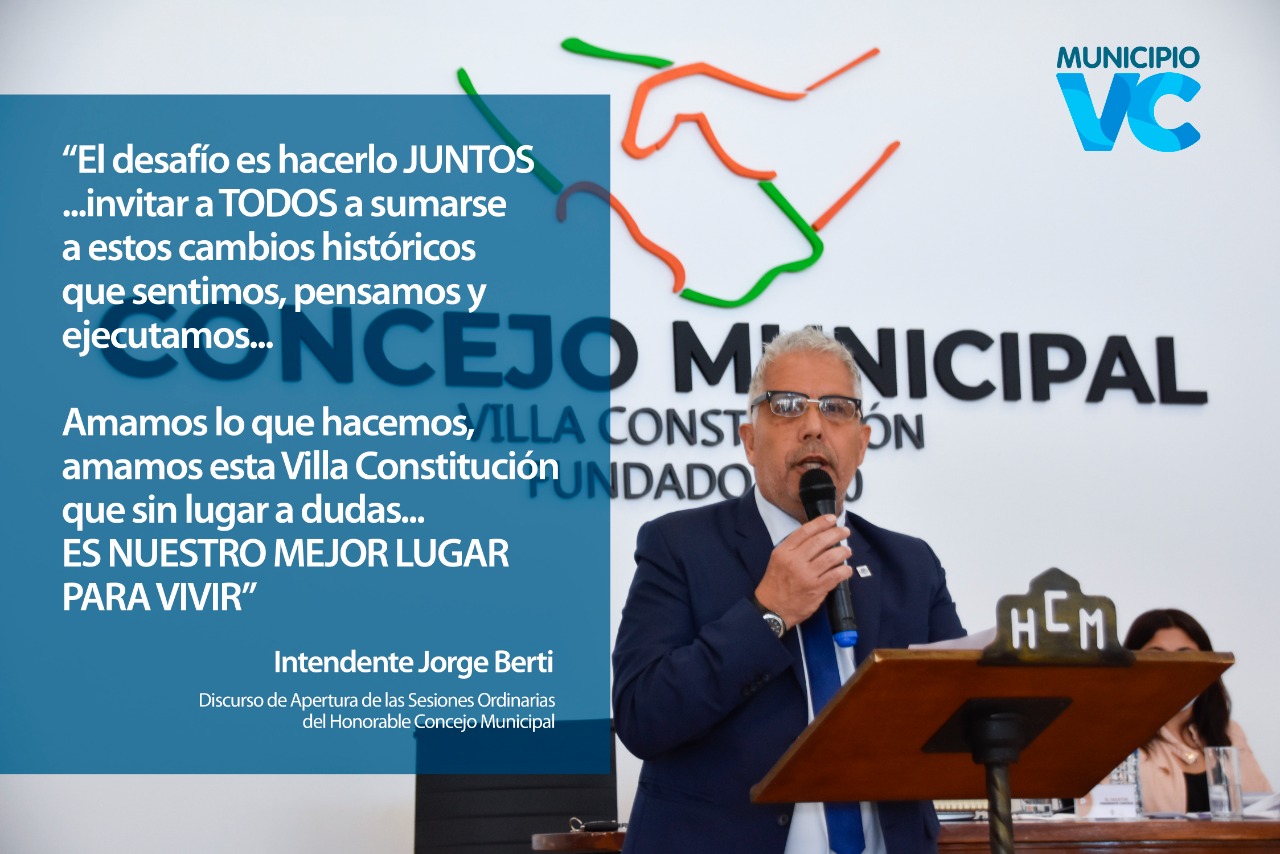 El Intendente Jorge Berti realizó la apertura de las sesiones del Honorable Concejo Municipal