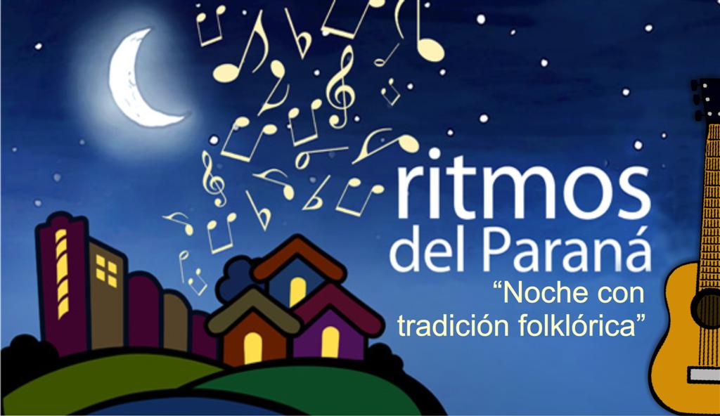 “Ritmos del Paraná”, una noche con tradición Folklórica