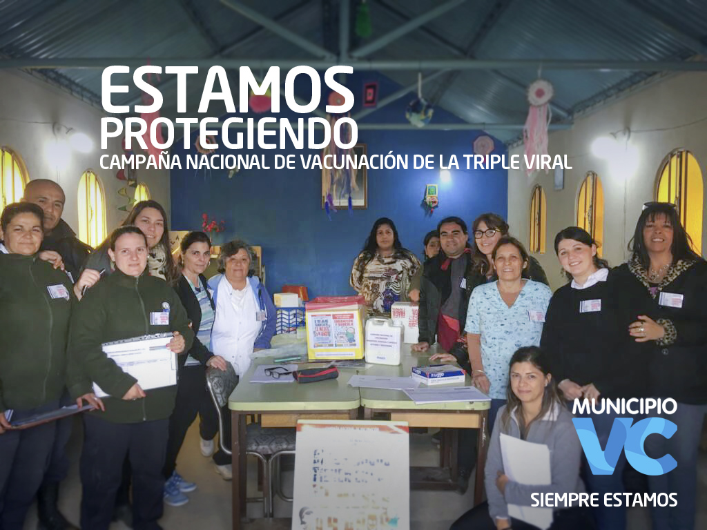 Estamos protegiendo. Campaña Nacional de Vacunación de la Triple Viral.
