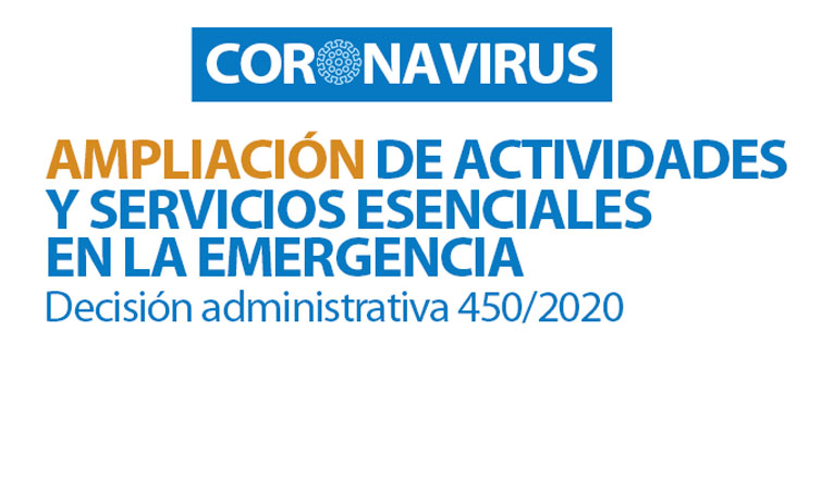 Coronavirus |  ampliación del listado de actividades y servicios declarados esenciales en la emergencia