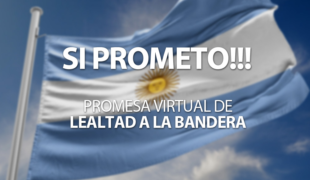 ¡Sí prometo!: Promesa virtual de lealtad a la bandera