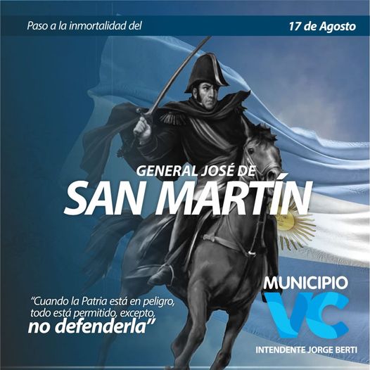 17 de Agosto | Paso a la inmortalidad del general José de San Martín