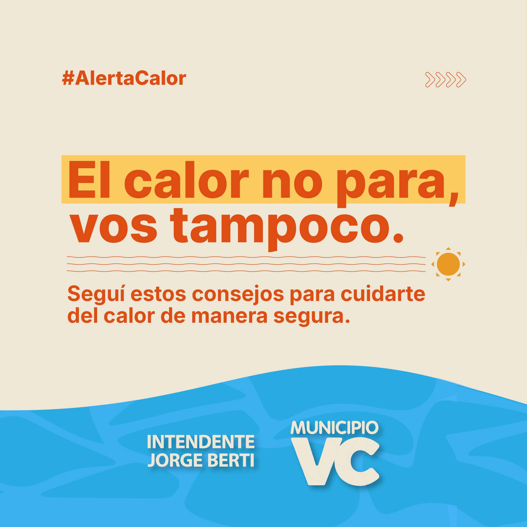 El calor no para, vos tampoco