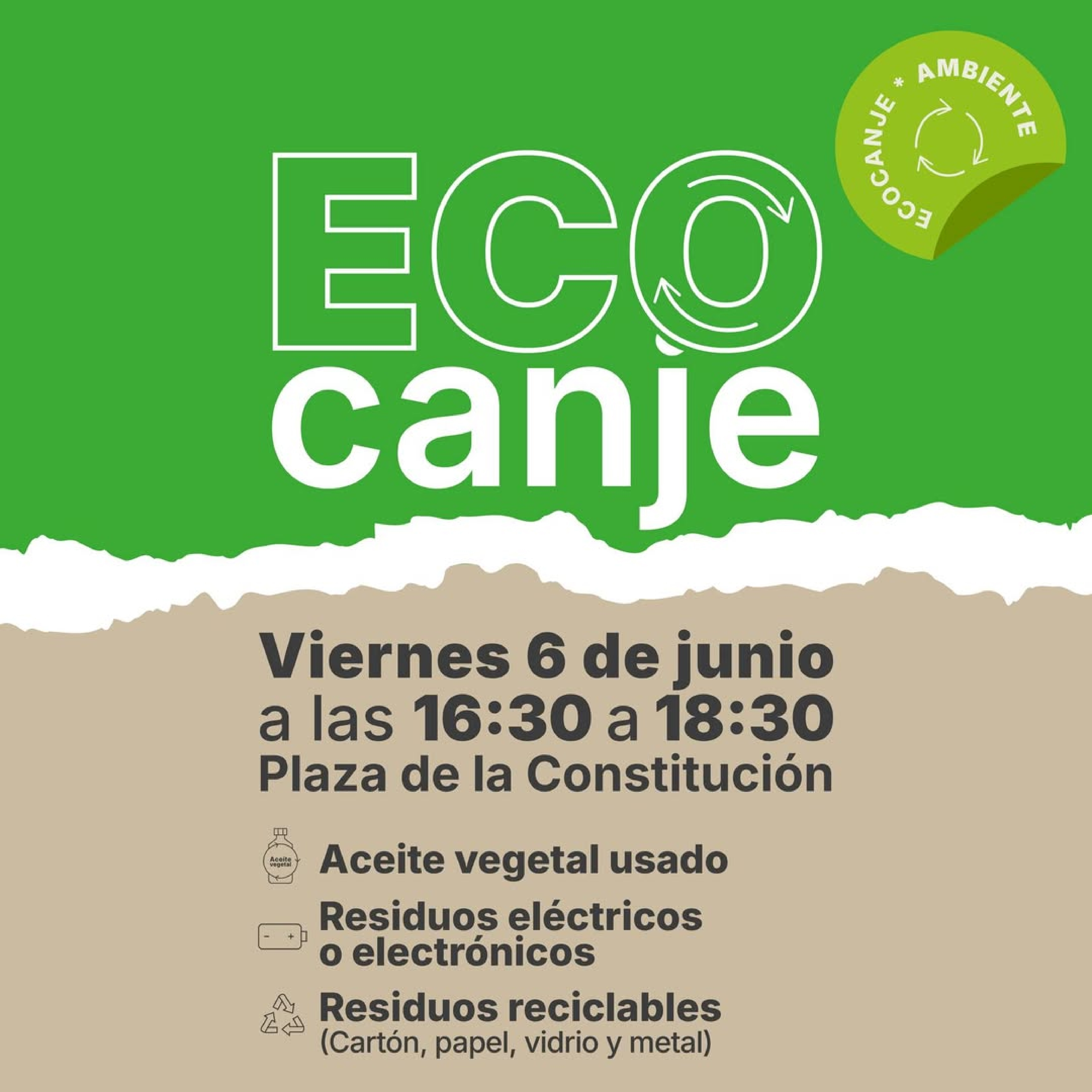 ¡Este viernes 6 de junio te esperamos en una nueva jornada de Eco Canje!