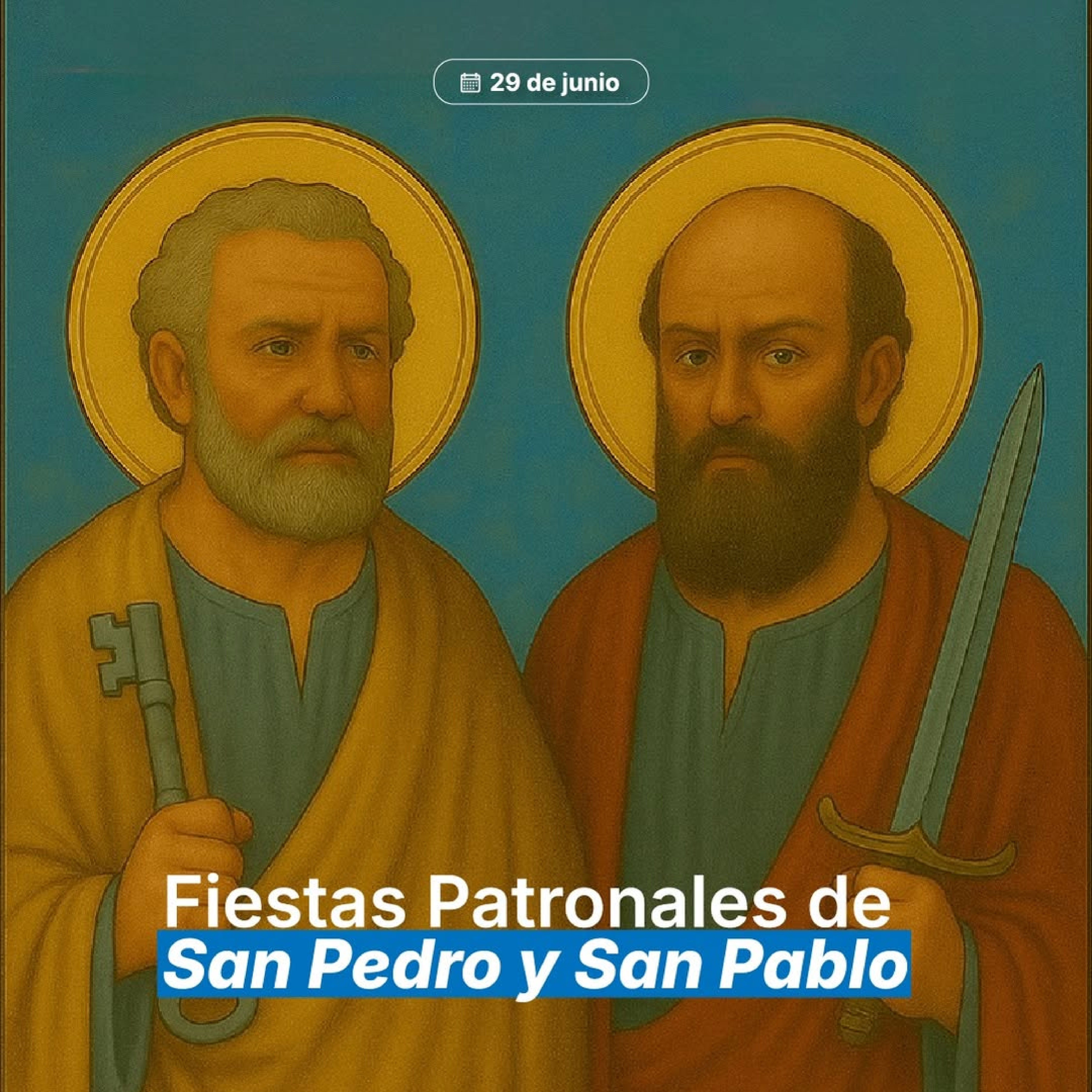 Fiestas patronales de San Pedro y San Pablo