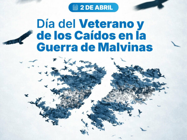 2 de abril Día del Veterano y de los Caídos en la Guerra de Malvinas