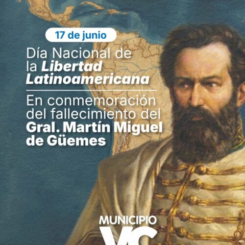 17 de junio | Día Nacional de la Libertad Latinoamericana