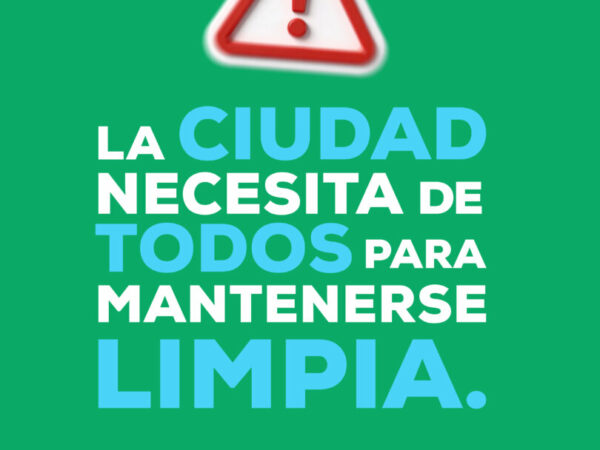 No te pedimos que limpies. Te pedimos que no ensucies.